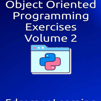 73 Python Object Oriented Programming Exercises Volume 2