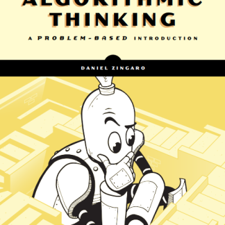 Algorithmic Thinking: A Problem-Based Introduction